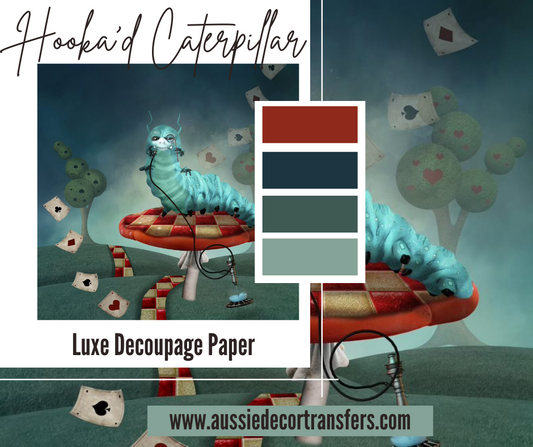 Luxe Decoupage Paper - Hooka'd Caterpillar